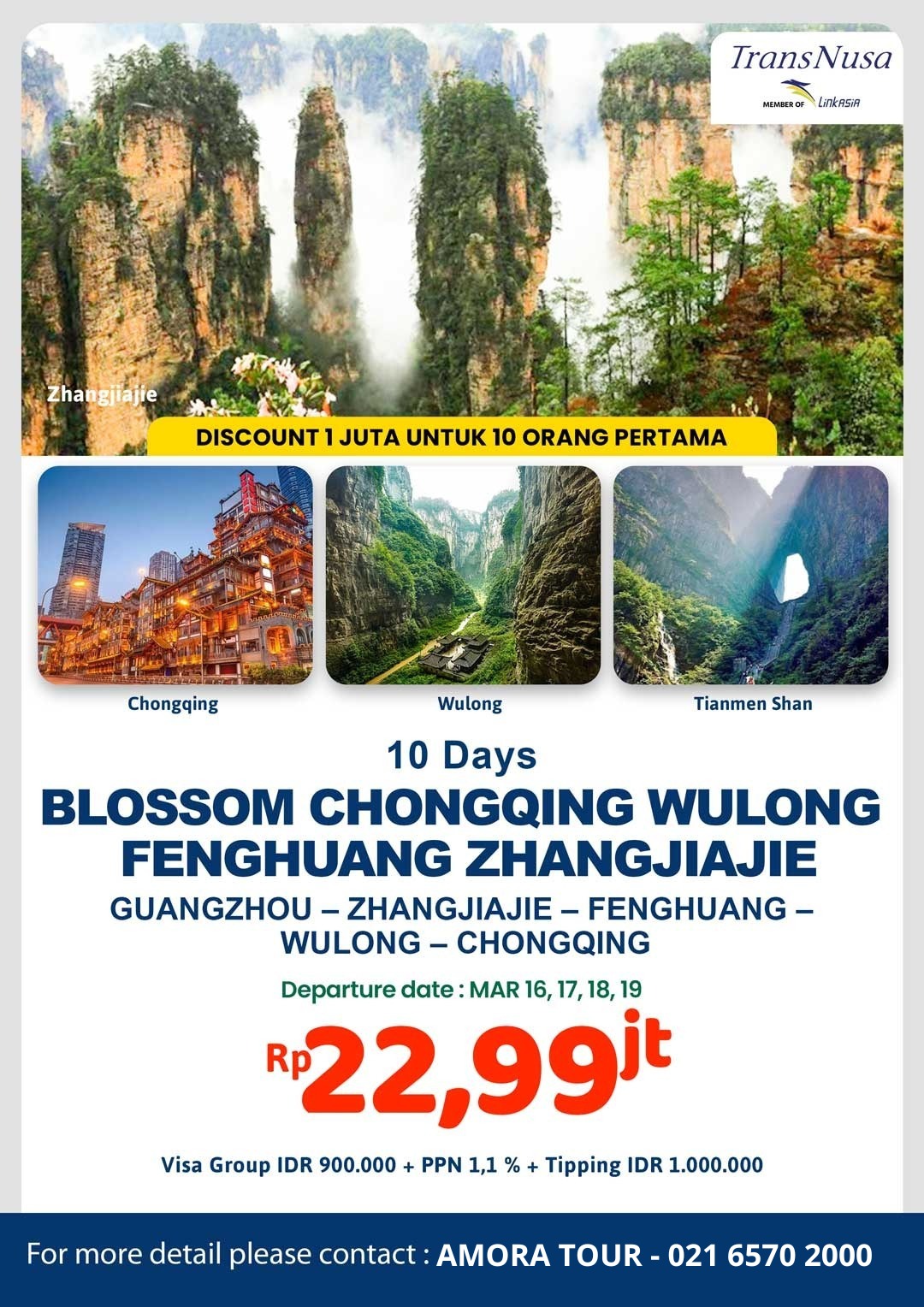 10D BLOSSOM CHONGQING WULONG FENGHUANG ZHANGJIAJIE by TransNusa